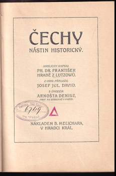 František Hrabě z Lützowů: Čechy