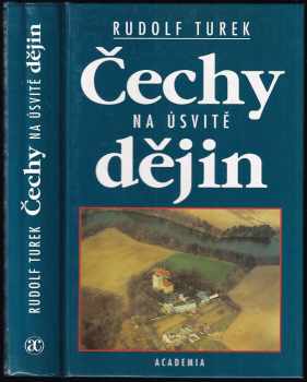 Rudolf Turek: Čechy na úsvitě dějin