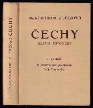 František Hrabě z Lützowů: Čechy - nástin historický
