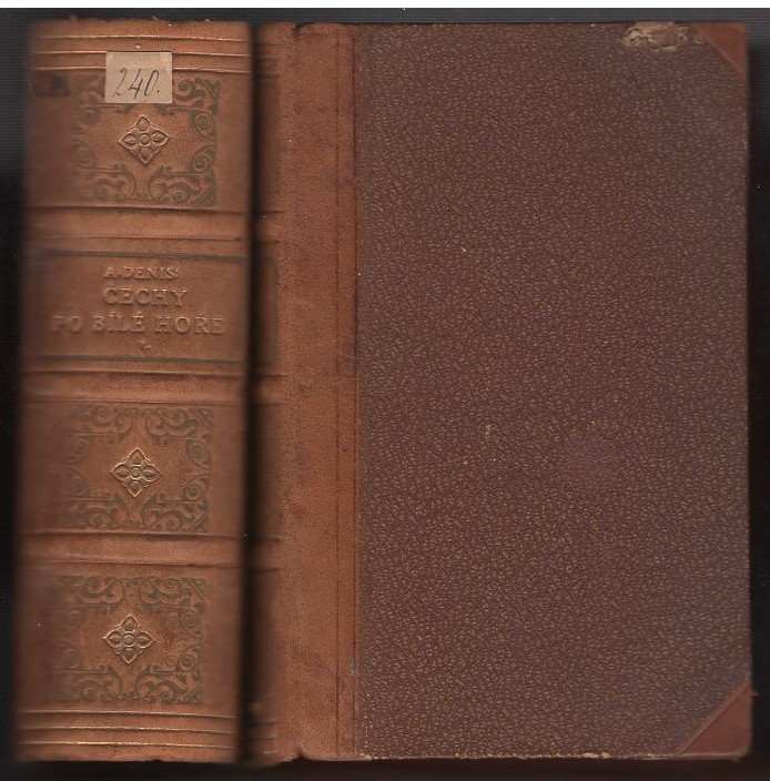 Arnošt Denis: Čechy po Bílé hoře