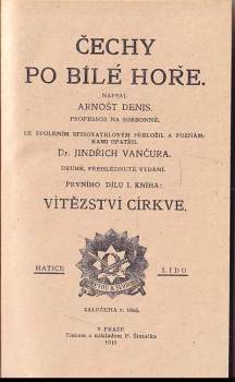 Ernest Denis: Čechy po Bílé Hoře