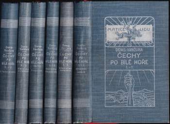 Ernest Denis: Čechy po Bílé Hoře