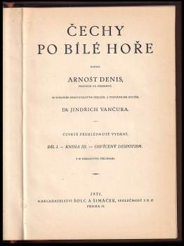 Ernest Denis: Čechy po Bílé hoře