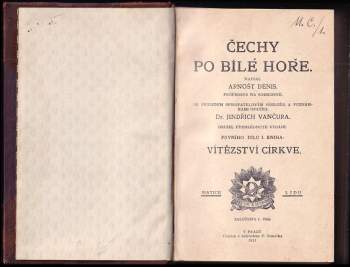 Ernest Denis: Čechy po Bílé Hoře - Prvního dílu knihy 1. - 3.