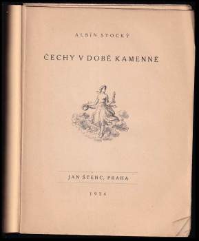Albín Stocký: Čechy v době kamenné
