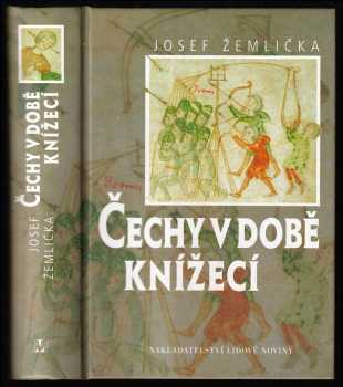 Josef Žemlička: Čechy v době knížecí