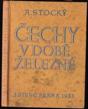 Albín Stocký: Čechy v době železné