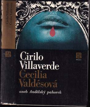 Cirilo Villaverde: Cecilia Valdésová aneb Andělský pahorek