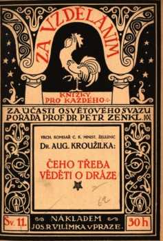 Augustin Kroužilka: Čeho třeba věděti o dráze