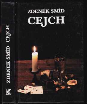 Cejch - Zdeněk Šmíd (1993, Knižní klub) - ID: 845789