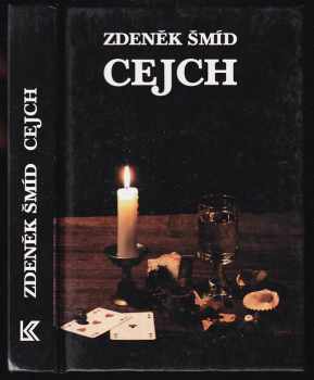 Cejch - Zdeněk Šmíd (1993, Knižní klub) - ID: 782088