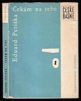 Eduard Petiška: Čekám na tebe