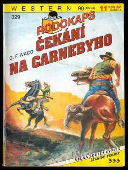 G. F Waco: Čekání na Carnebyho