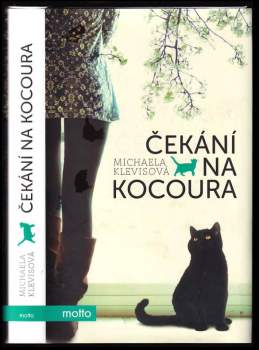 Čekání na kocoura : příběhy o kočkách a jejich lidech - Michaela Klevisová (2012, Motto) - ID: 769921