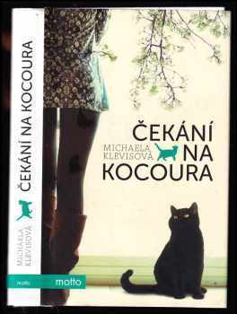 Čekání na kocoura : příběhy o kočkách a jejich lidech