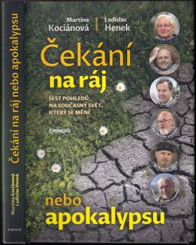Čekání na ráj nebo apokalypsu