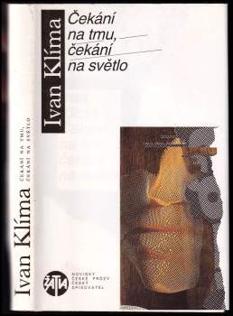 Čekání na tmu, čekání na světlo