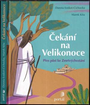 Marek Kita: Čekání na Velikonoce