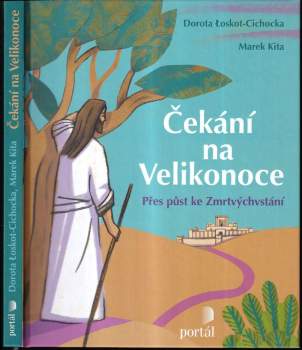 Marek Kita: Čekání na Velikonoce