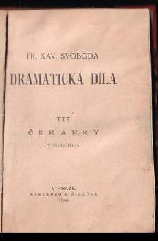 F. X Svoboda: Čekanky