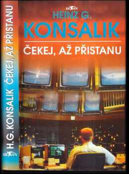Čekej, až přistanu - Heinz G Konsalik (1998, Alpress) - ID: 315638