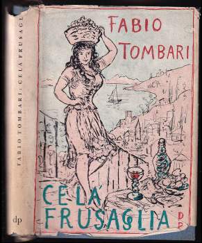 Fabio Tombari: Celá Frusaglia