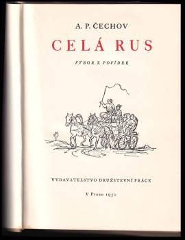Anton Pavlovič Čechov: Celá Rus