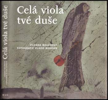 Zuzana Maléřová: Celá viola tvé duše
