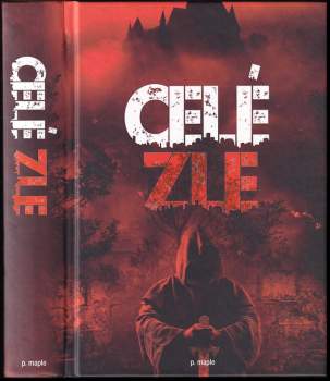 P. Maple: Celé zle