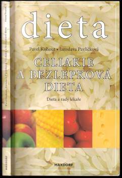 Pavel Kohout: Celiakie a bezlepková dieta