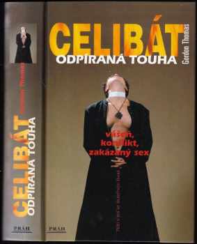 Celibát - odpíraná touha