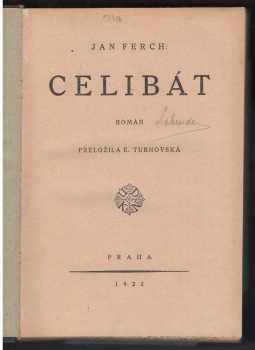 Johann Ferch: Celibát : Rom