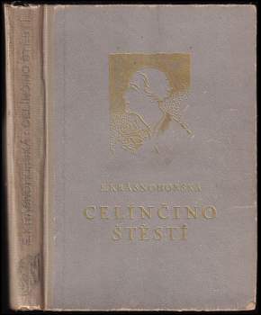 Eliška Krásnohorská: Celínčino štěstí