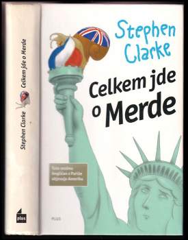 Celkem jde o Merde