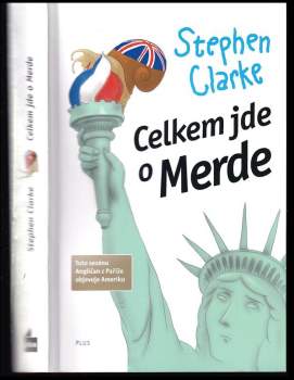 Celkem jde o Merde