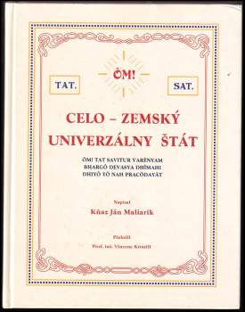 Ján K Maliarik: Celo-zemský univerzálny štát