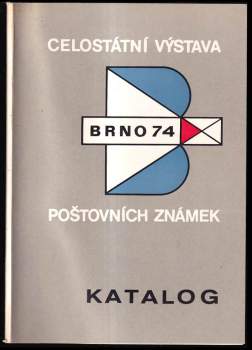 Celostátní výstava poštovních známek - Brno 1974