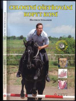 Celostní ošetřování kopyt koní