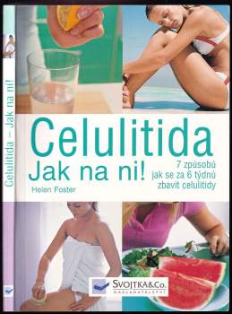 Helen Foster: Celulitida