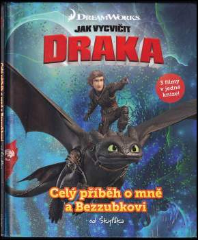 Celý příběh o mně a Bezzubkovi