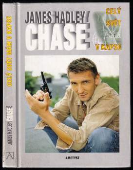 James Hadley Chase: Celý svět mám v kapse