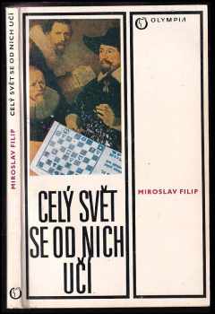 Miroslav Filip: Celý svět se od nich učí