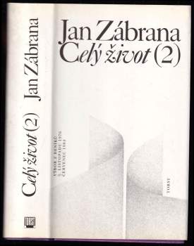Jan Zábrana: Celý život