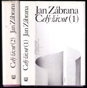 Jan Zábrana: Celý život