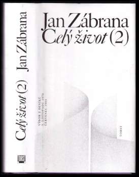 Jan Zábrana: Celý život