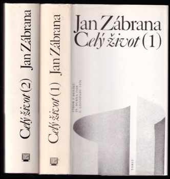 Celý život : Díl 1-2 : výbor z deníků - Jan Zábrana, Jan Zábrana, Jan Zábrana (1992, Torst) - ID: 828493