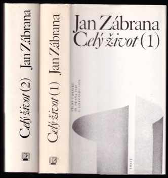 Jan Zábrana: Celý život