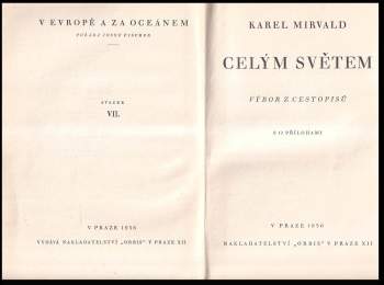 Karel Mirvald: Celým světem