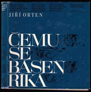 Čemu se báseň říká + LP deska - Jiří Orten (1967, Československý spisovatel) - ID: 783732