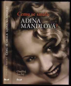 Čemu se smála Adina Mandlová?